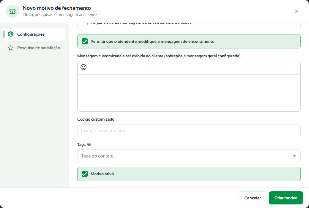 Mensagem customizada, código, tags e Motivo ativo