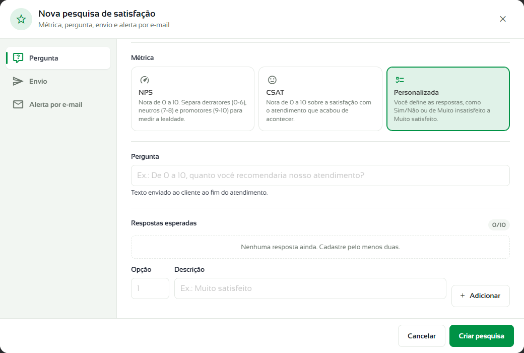 Métrica Personalizada com a área Respostas esperadas e os campos Opção e Descrição
